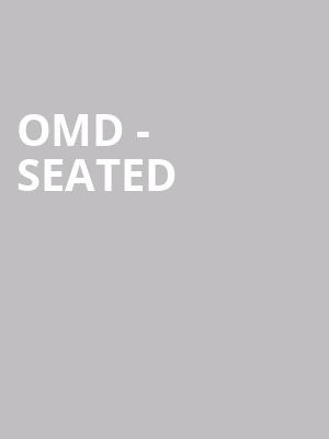 OMD - Seated at Roundhouse